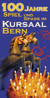 Kursaal Bern, 100 Jahr Jubil�um